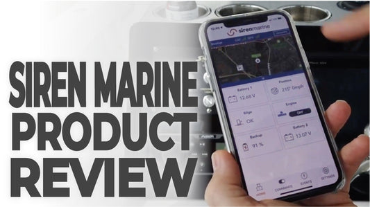 Siren Marine Product Review